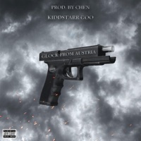Glock From Austria - Single - Kiddstarr GOO