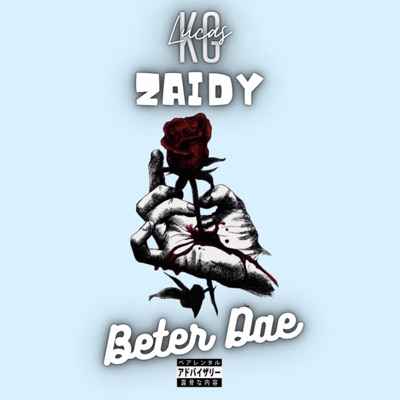 Beter Dae (Official Audio) CDQ (feat. KG Lucas & Zaidy) - Single