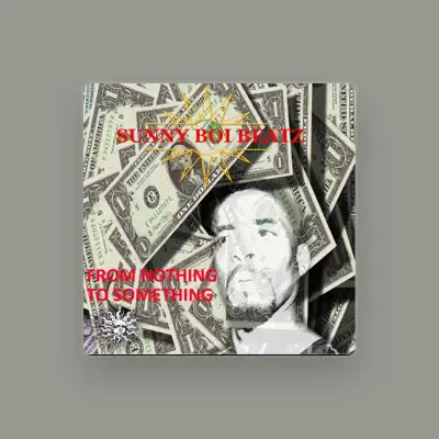 Listen to Sunny Boi Beatz, watch music videos, read bio, see tour dates & more!