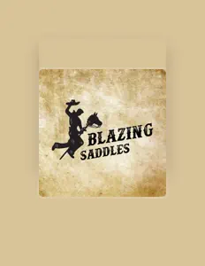 Listen to Blazing Saddles, watch music videos, read bio, see tour dates & more!