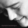 Raymond Lauchengco - So It's You