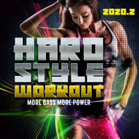 Various Artists - Hardstyle Workout 2020.2 - More Bass, More Power artwork