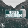 Same Old Feeling (Radio Edit)