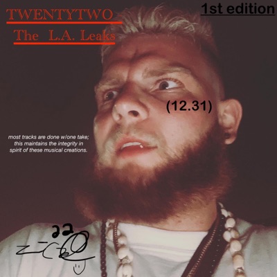 TWENTYTWO: The L.A. Leaks (1st Edition) - EP