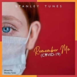 Remember Me Stanley Tunes