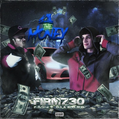 4 The Money (feat. JT.Diamond) - Single