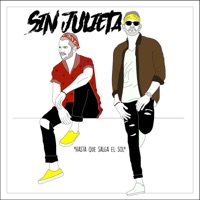 Hasta Que Salga el Sol - Single - Sin Julieta