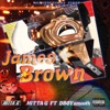 James Brown (feat. Dboy Smooth) - Single