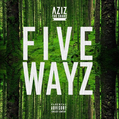 Five Wayz - Single