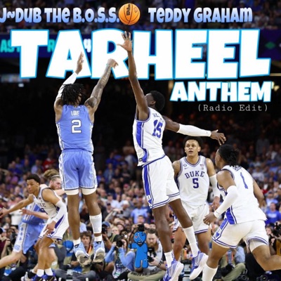 TarHeel Anthem (feat. Teddy Graham) [Radio Edit] - Single