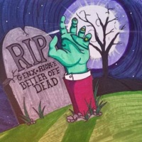 Better Off Dead (feat. Gen x beats) - Single - Rick E