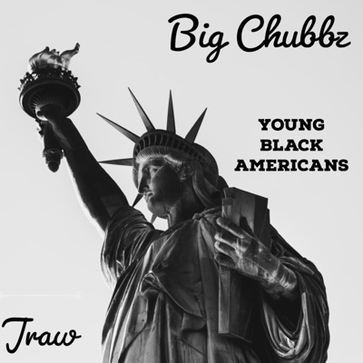 Young Black Americans (feat. Jraw) - Single