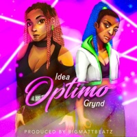Optimo (feat. Grynd) - Single - Idea Michele