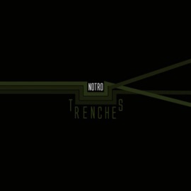 Trenches Notro