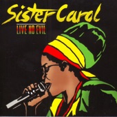 Sister Carol - Go Green