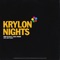 Krylon Nights (feat. Kool Sphere) - Prop Dylan lyrics