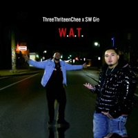 W.A.T (feat. SW Gio) - Single - DET Chee