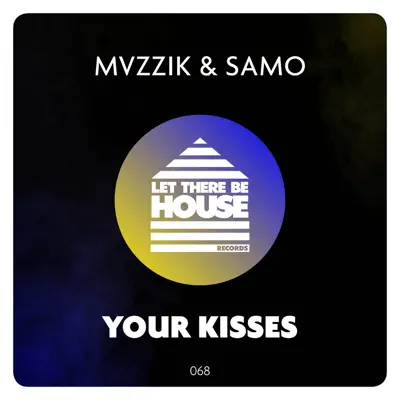 Your Kisses - Single - Samo