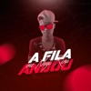 A fila andou - Single