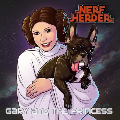 Gary and the Princess - Single - Nerf Herder