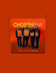 Listen to Chosen Few, watch music videos, read bio, see tour dates & more!