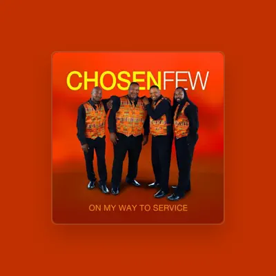 Listen to Chosen Few, watch music videos, read bio, see tour dates & more!