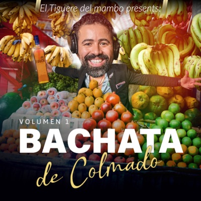Bachata De Colmado, Vol. 1