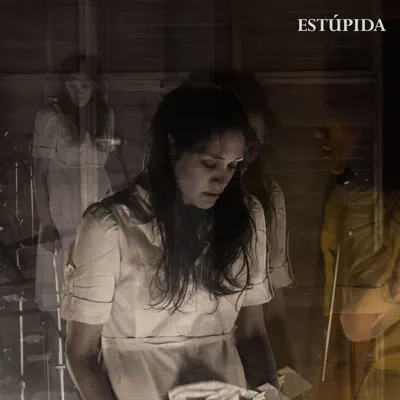 Estúpida - Single - Dale en la Nuca