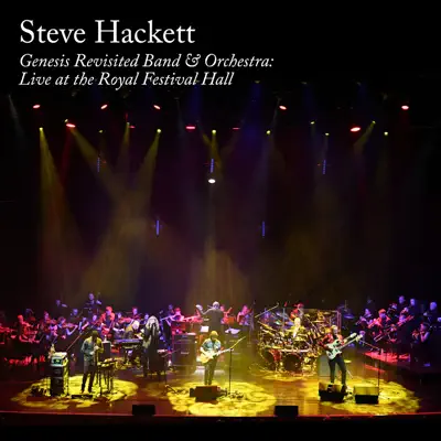 Genesis Revisited Band & Orchestra: Live - Steve Hackett