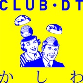 CLUB・DT artwork