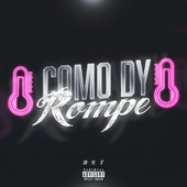 Como DY Rompe Rkt artwork