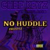 No Huddle (feat. Joe Flacco) - Single