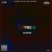 Science (feat. YRS Swerve, Krook Nem, O Dawg & Dee Damier) - Single - Blazeito