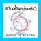 Suena la Alarma - Los Abandoned lyrics