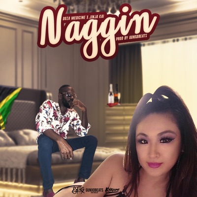 Naggin' (feat. Jinja Kai) - Single