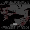 ChainSnatchinMuzik (feat. Roo$ki) - Single