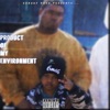 Product of My Environment - EP