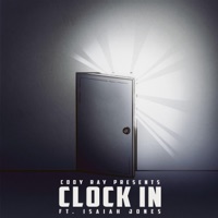 Clock in (feat. Isaiah Jones) - Single - Cody Ray