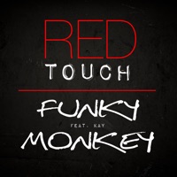 Funky Monkey (feat. Kay) - Single - Red Touch & Kay