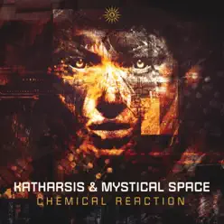 Chemical Reaction - Single - Katharsis Chemical Reaction - Single - Katharsis