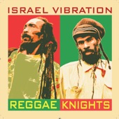 Israel Vibration - Walla Walla