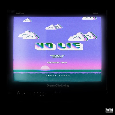 No Lie (feat. 198o8) - Single