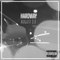 August 1st - Single - Hardway