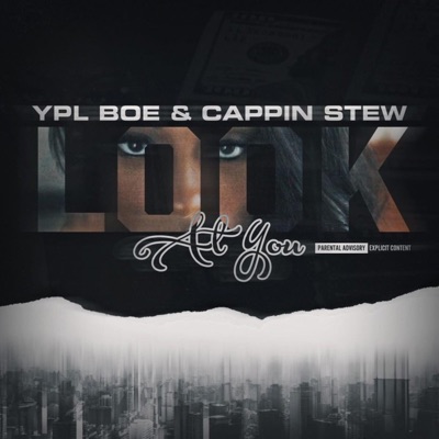 Look at You (feat. YPL Boe) - Single