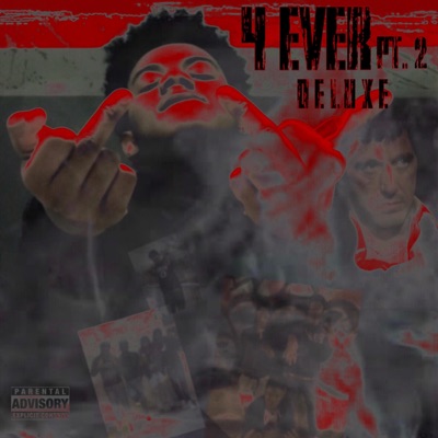4 Ever, Pt. 2 (Deluxe) - EP