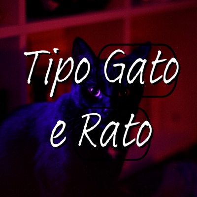 Tipo Gato e Rato - Single