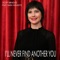 I'll Never Find Another You (feat. Sara Niemietz) - Single