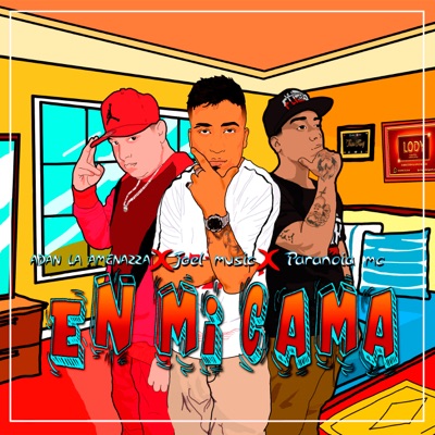 En Mi Cama (feat. Paranoia MC & Adan La Amenaza) - Single