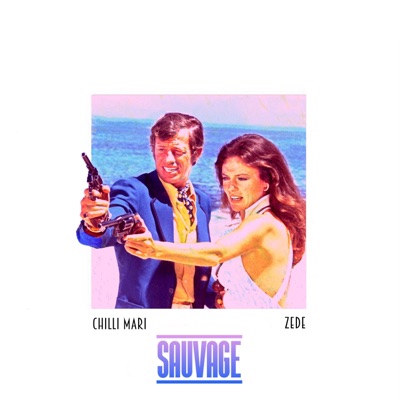 Sauvage (feat. ZeDe) - Single