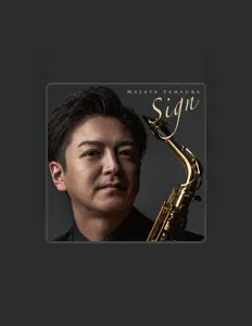 收听 Masaya Yamaura、观看音乐视频、阅读小传、查看巡演日期等 ！